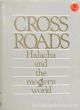 89908 Crossroads - Halacha And The Modern World Vol III